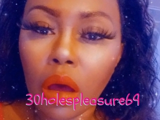 30holespleasure69
