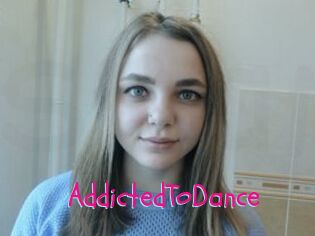AddictedToDance