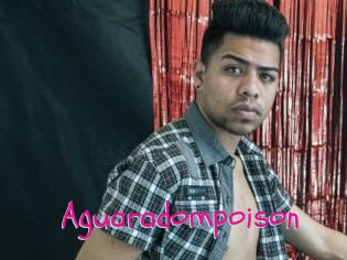Aguaradompoison