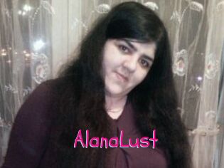 AlanaLust