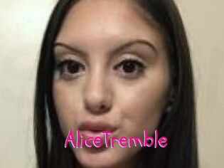AliceTremble