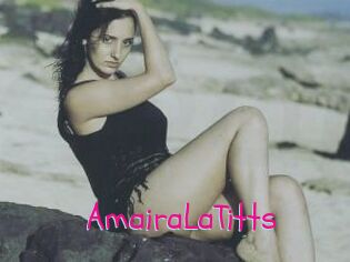 AmairaLaTitts