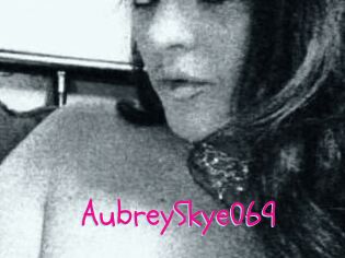 AubreySkye069