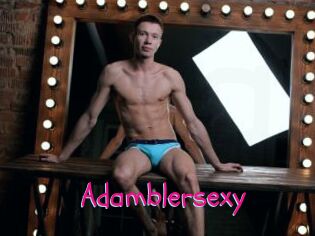 Adamblersexy