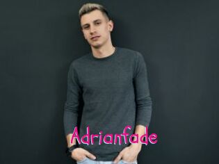 Adrianfade