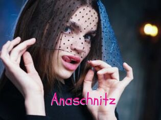 Anaschnitz