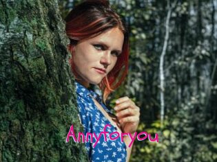 Annyforyou