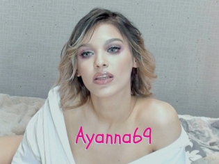 Ayanna69