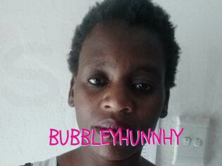 BUBBLEYHUNNHY