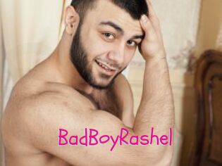 BadBoyRashel