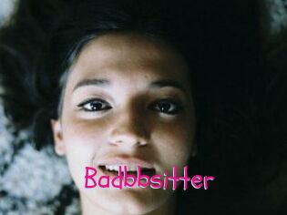 Badbbsitter