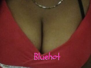 Bluehot