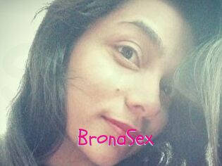 BronaSex
