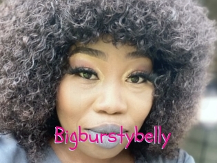 Bigburstybelly