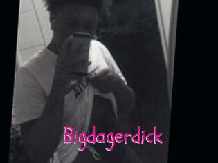 Bigdagerdick
