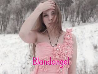 Blandangel