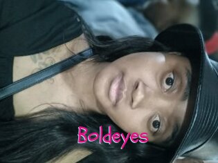 Boldeyes