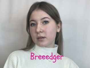 Breeedger