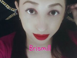 Brismill