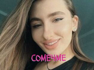 COME4ME
