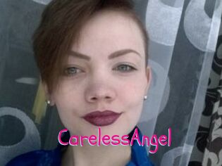 CarelessAngel