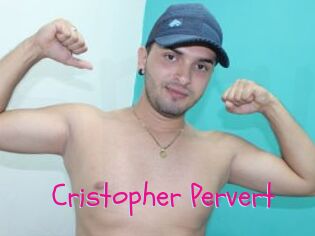 Cristopher_Pervert