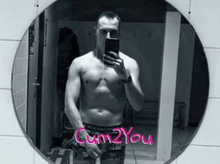 Cum2You