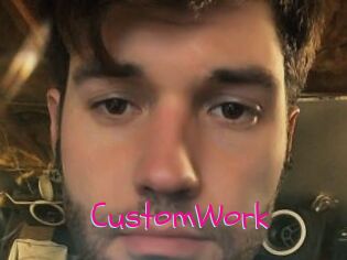 CustomWork