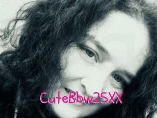 CuteBbw25XX