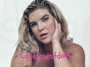 Cassienextdoor