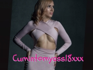 Cumintomyass18xxx