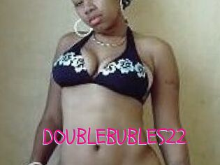 DOUBLEBUBLES22