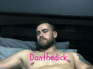 Danthedick