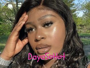 DayaSoHot