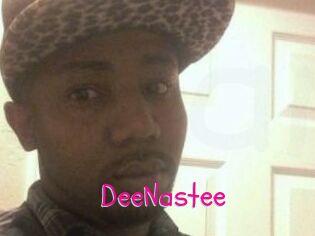 DeeNastee