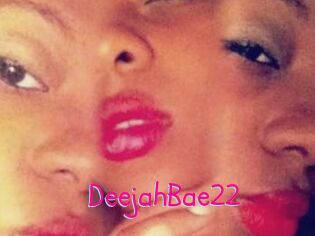 DeejahBae22