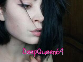 DeepQueen69