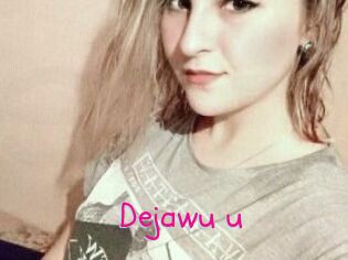 Dejawu_u