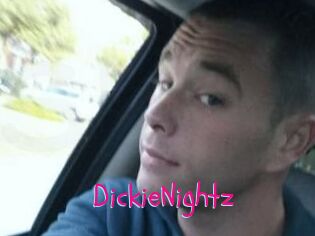 DickieNightz