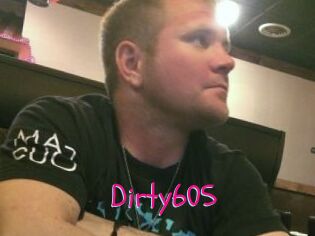Dirty605
