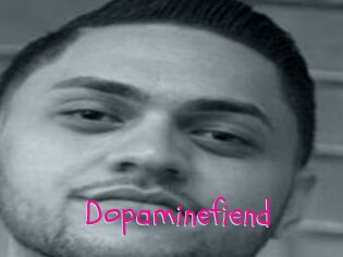 Dopaminefiend