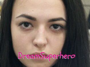 Dream_Superhero