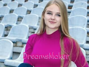 DreamsMaker