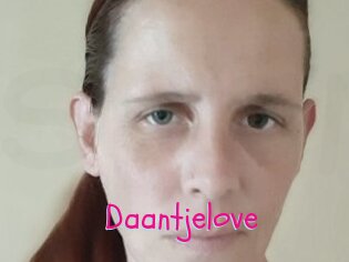 Daantjelove