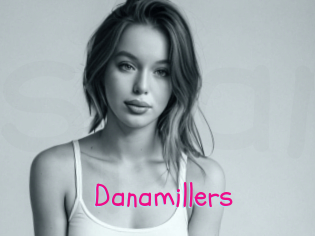 Danamillers