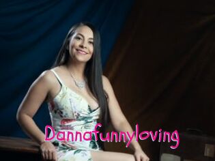 Dannafunnyloving