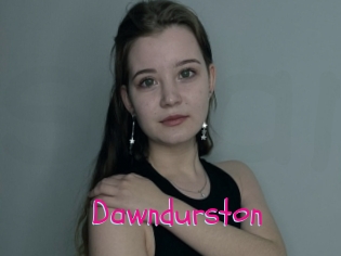 Dawndurston