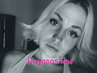 Dayanashow