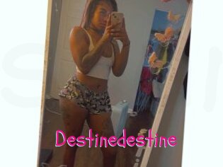Destinedestine