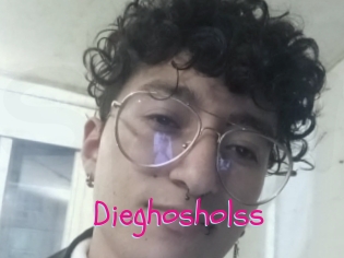 Dieghosholss